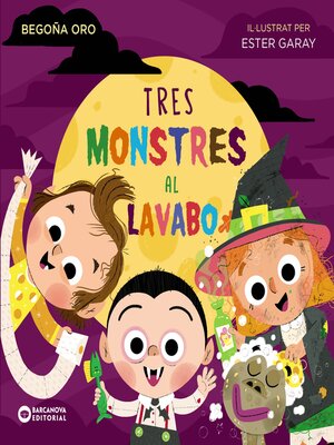 cover image of Tres Monstres al lavabo